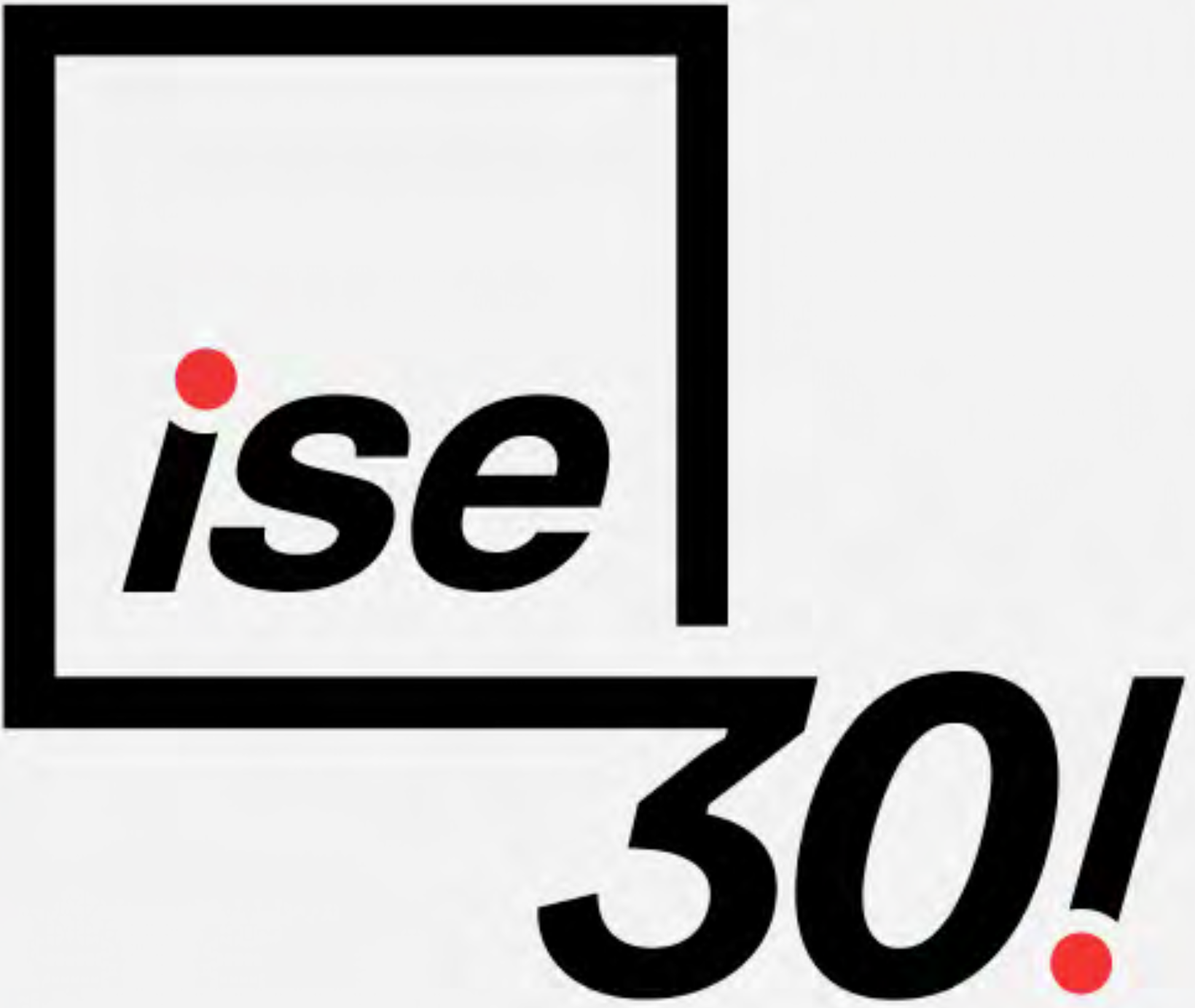 ISE 30!